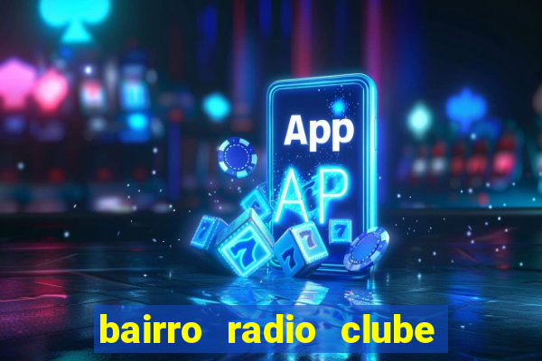 bairro radio clube em santos